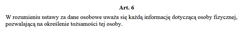 Art.6 ustawy o Ochronie danych Osobowych